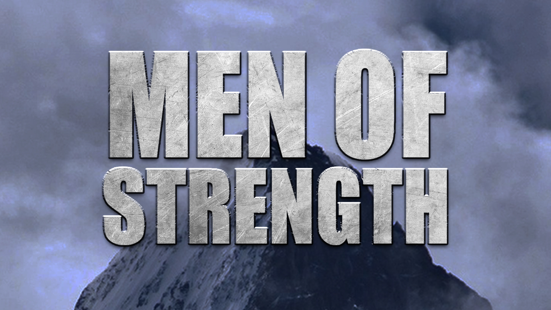 Men of Strength